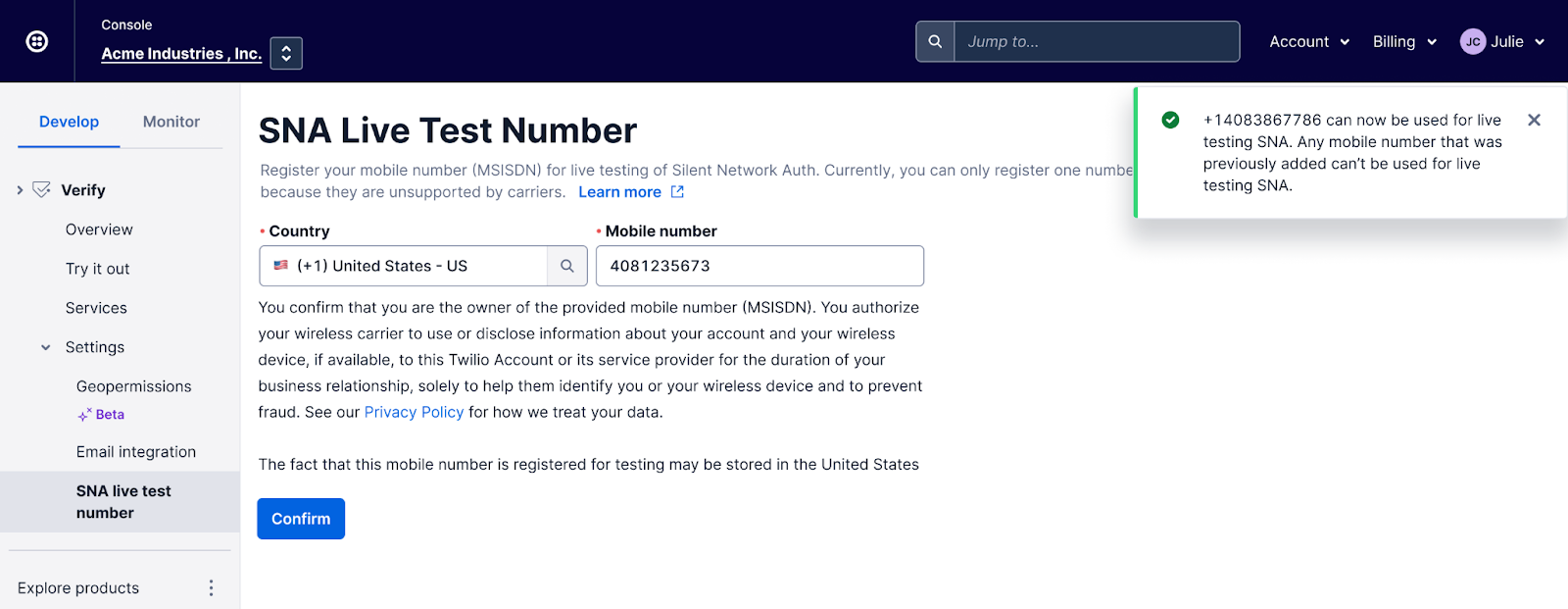 SNA Live Test Number screen on Twilio Console showing country input, mobile number input, confirmation button and success message.