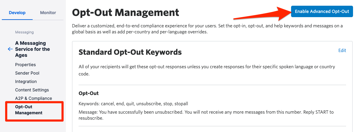 Enable Opt out management.