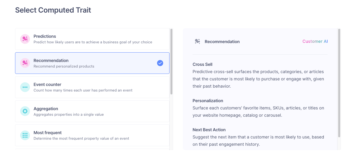 The Select Computed Trait screen in the Segment UI, showing options like Predictions, Recommendation (selected), Event counter, Aggregation, and Most frequent. The Recommendation option description reads 'Recommend personalized products' and includes additional details about Cross Sell, Personalization, and Next Best Action use cases.