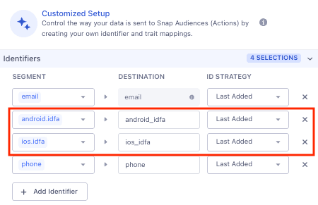 Customized setup for Snap Audiences configuring Android and iOS IDFA with ID Sync.