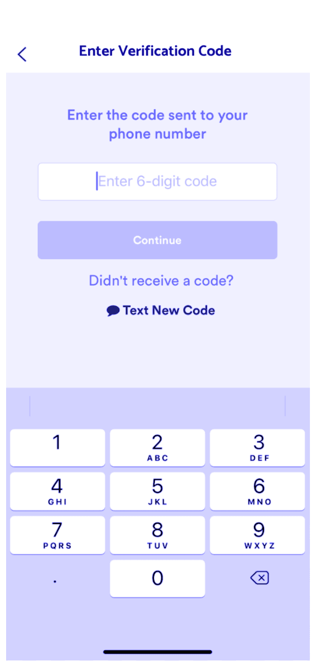 OTP verification screen with a field for a 6-digit code and options to text a new code or receive a call.