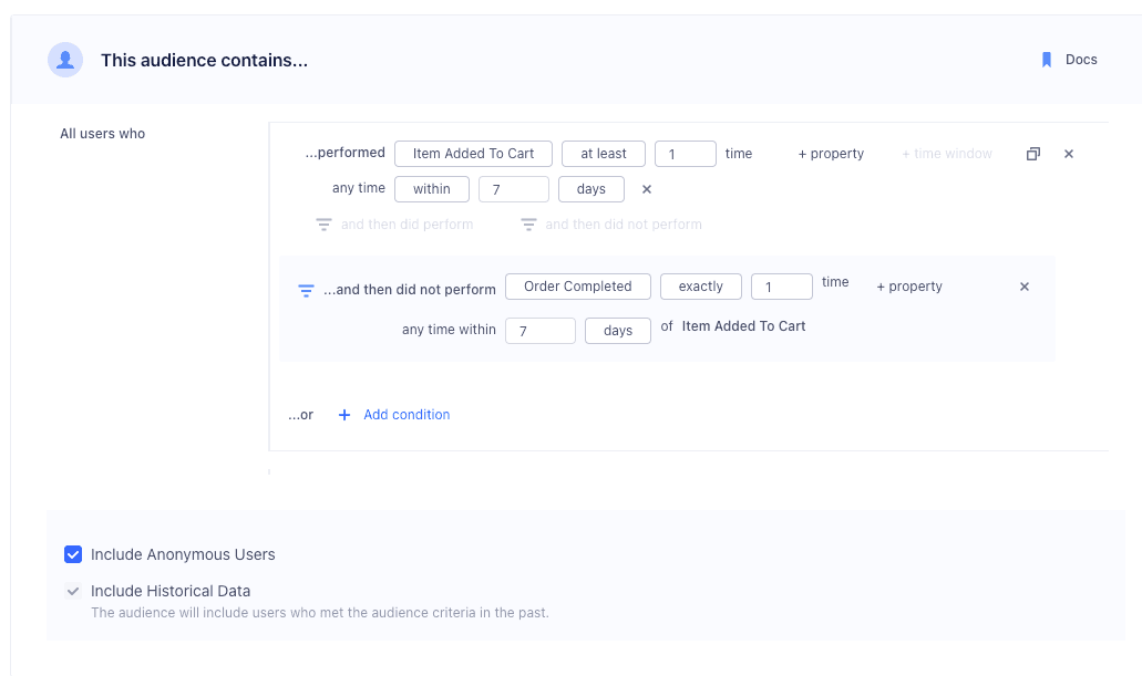 An Audience funnel of users who, in the last week, began checkout without completing it.
