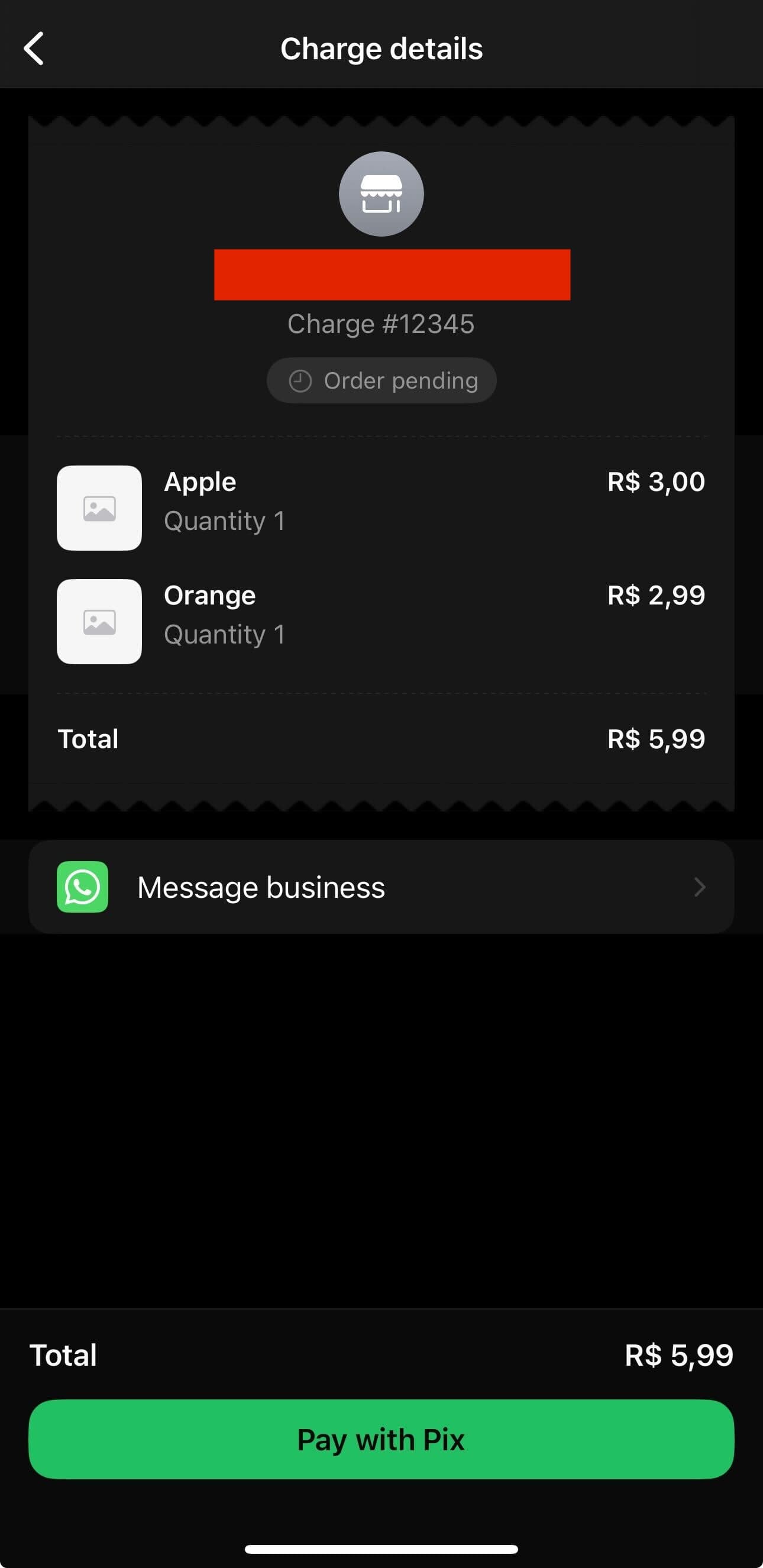 Charge details with items Apple and Orange, total R$ 5,99, pay with Pix option.
