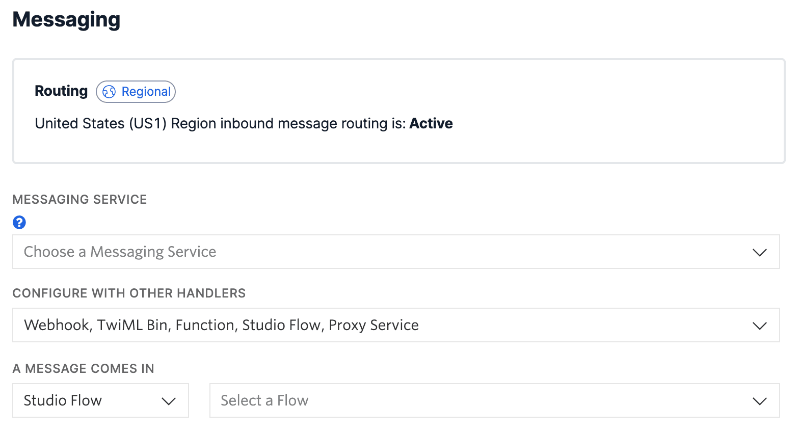 Messaging configuration with regional routing and Studio Flow selection.