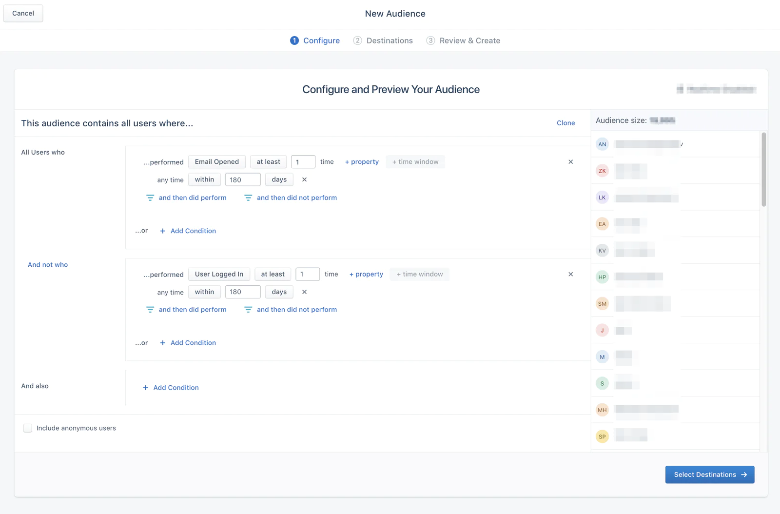 audience_email_open_no_login.png Screenshot of an audience builder. Filters show all users who opened an email at least once within 180 days and not users who logged in at least once within 180 days. Right sidebar lists audience size and sample users, with a select destinations button at the bottom.