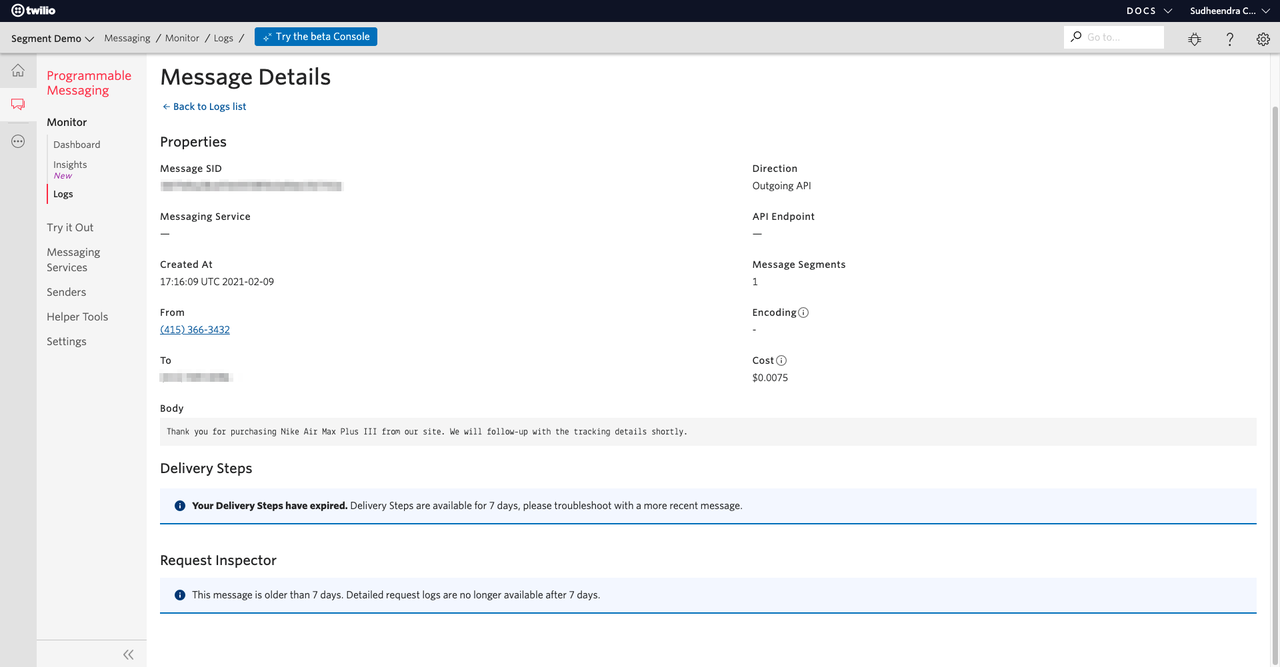 SMS message details from Twilio, including message ID, source, creation time, sender and receiver numbers, message body, delivery status, and inspector notes about message age and log retention.