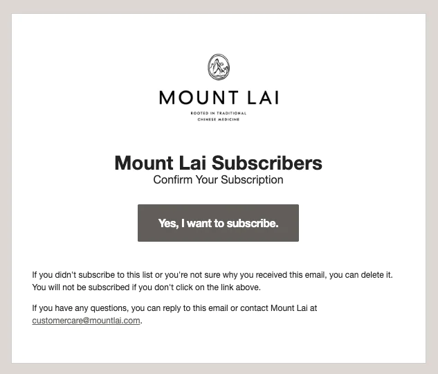 Email asking Mount Lai subscribers to confirm their subscription Email asking Mount Lai subscribers to confirm their subscription