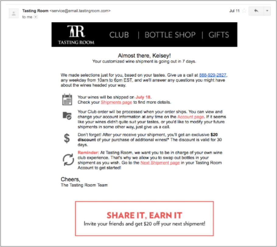 Tasting Room does a great job of combining plain text with a button CTA to keep the reader engaged and aware of special credits. Tasting Room does a great job of combining plain text with a button CTA to keep the reader engaged and aware of special credits.