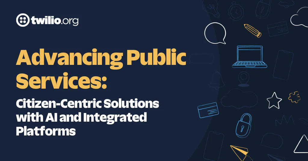 Twilio.org banner on AI and integrated platforms for public services.