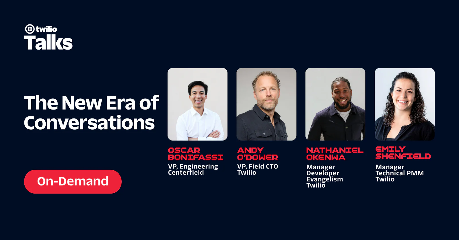Webinar featuring Oscar Bonifassi, Andy O'Dower, and Nathaniel Okenwa from Twilio.