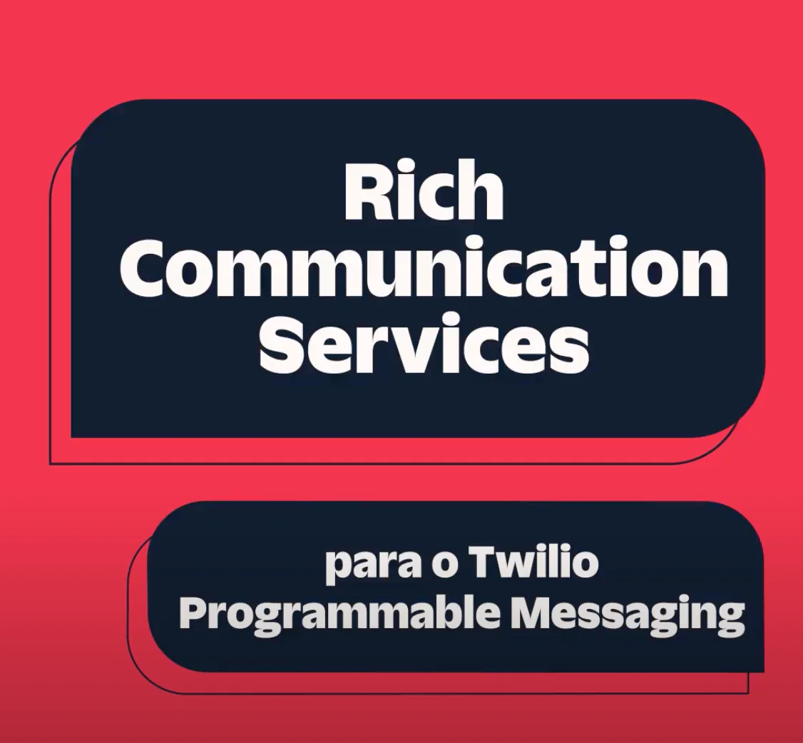 Red background with text promoting Rich Communication Services for Twilio Programmable Messaging