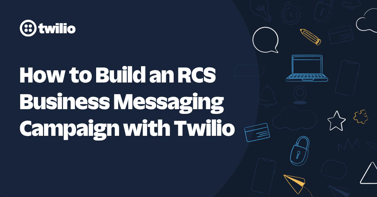 Twilio guide on creating an RCS business messaging campaign, featuring various communication icons.