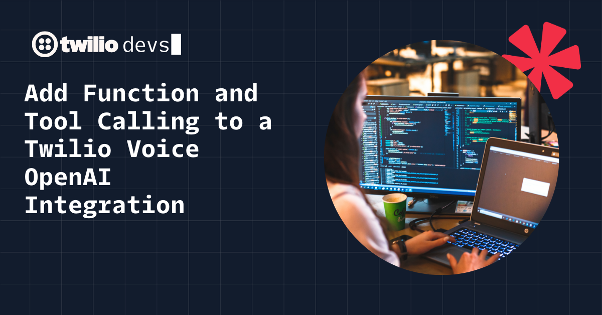 Developer integrating Twilio Voice and OpenAI on a laptop with programming code on screens.