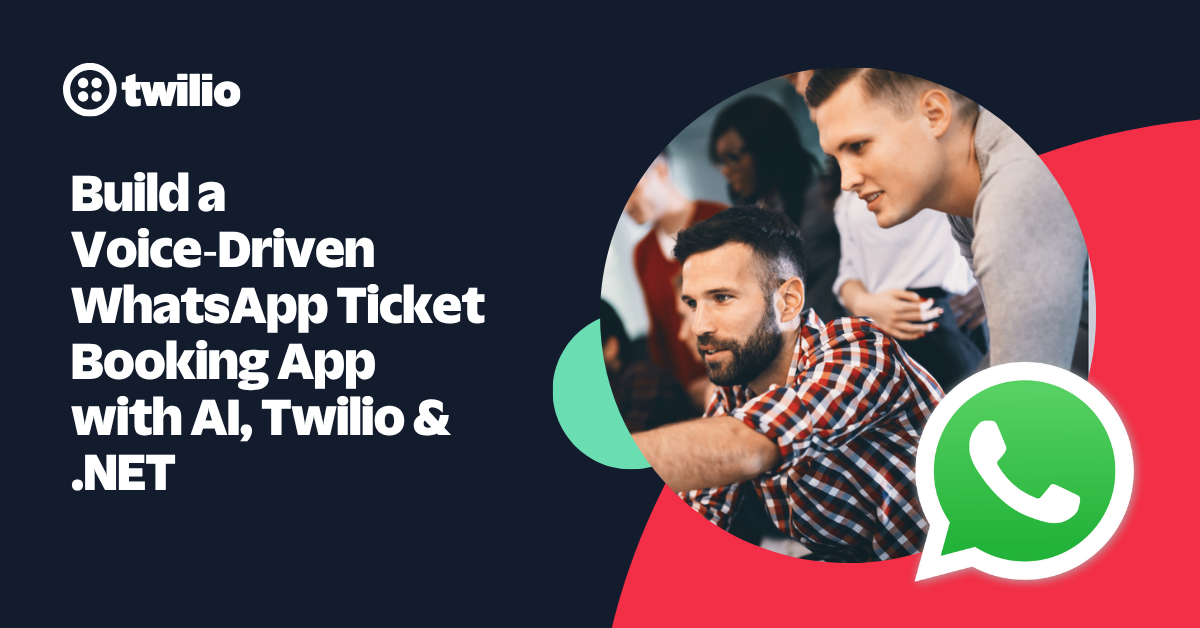 People working on computers highlighting the WhatsApp logo for a ticket booking app using AI, Twilio, and .NET.