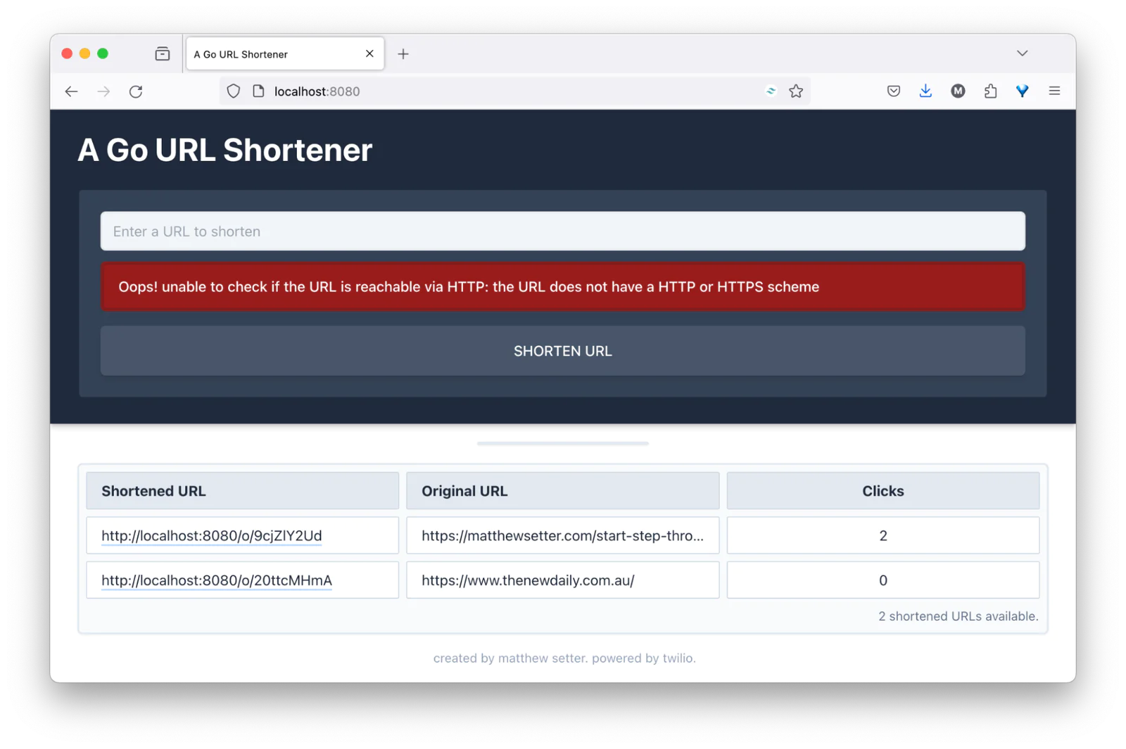 The default page of the URL shortener. The form to shorten URLs is at the top of page, with an error message displayed. A table of two shortened URLs is underneath