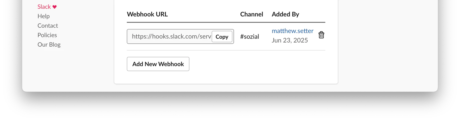 Screenshot of Slack webhook URL settings with options to copy, add new webhook, and information on the user who added it.