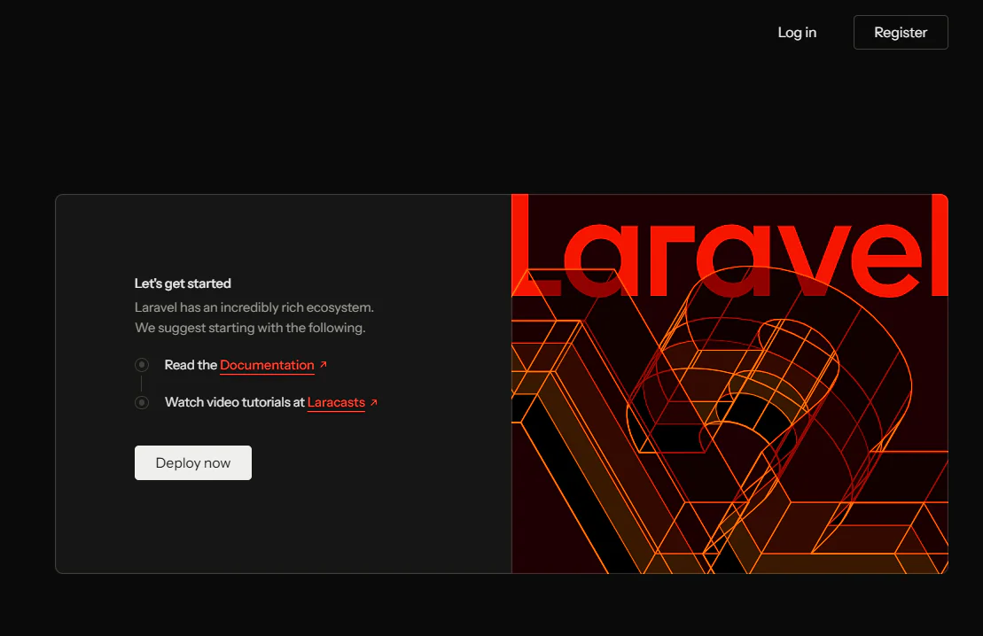 Laravel website start page with links to documentation, Laracasts tutorials, and a deploy button.