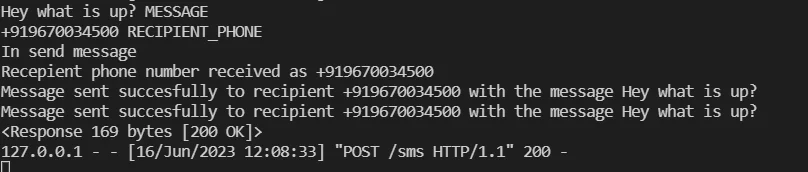 displays the server logs for that API call where the message and phone number are printed displays the server logs for that API call where the message and phone number are printed