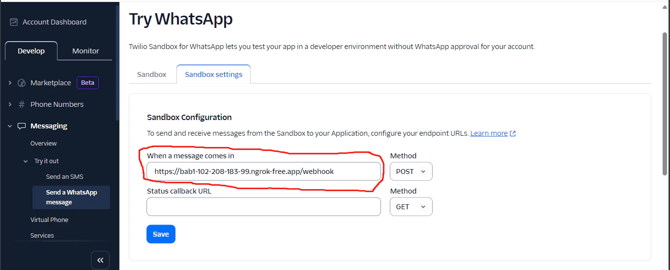 Screenshot of Sandbox configuration in WhatsApp API showing webhook URL and HTTP methods. Setting the webhook URL in Twilio sandbox settings