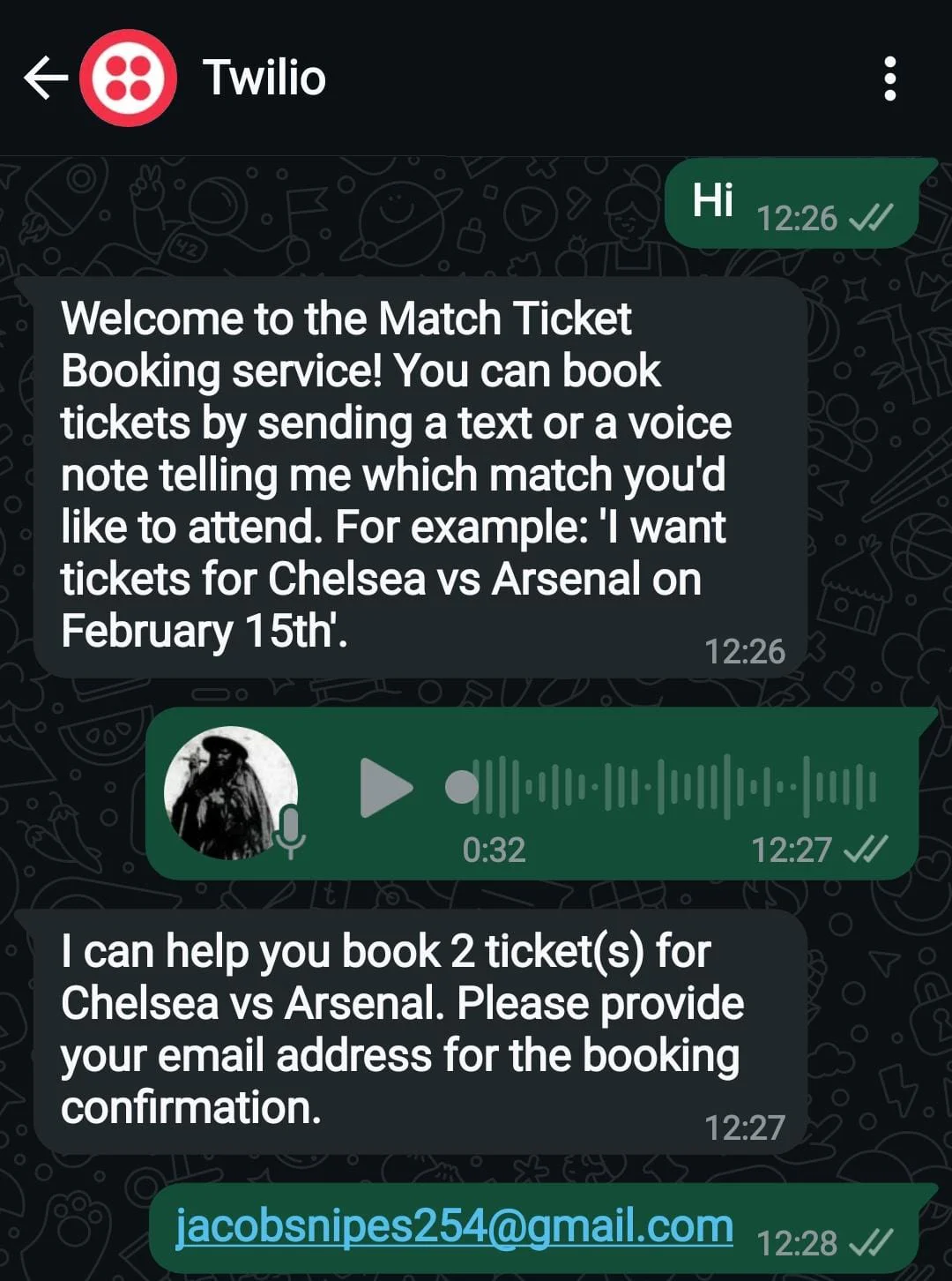 Chat conversation booking Chelsea vs Arsenal tickets using Twilio and providing an email address for confirmation. Ticket Booking Through Whatsapp