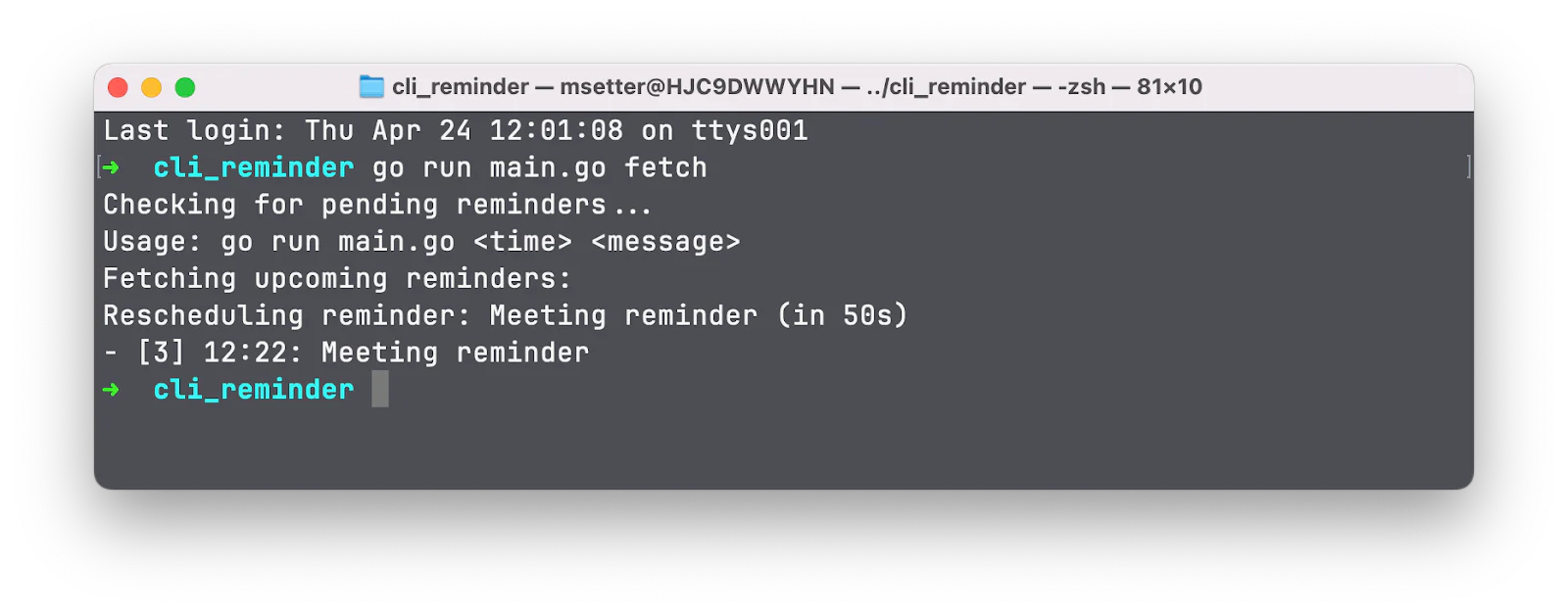 Terminal window showing a CLI reminder app running commands to manage and fetch meeting reminders. image showing the list of reminders