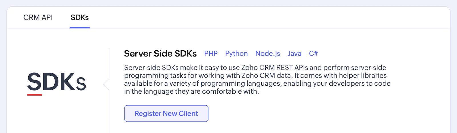 The SDKs page of the Zoho CRM Setting section. The image only has the Server Side SDKs  section, with the remainder of the page having been removed.