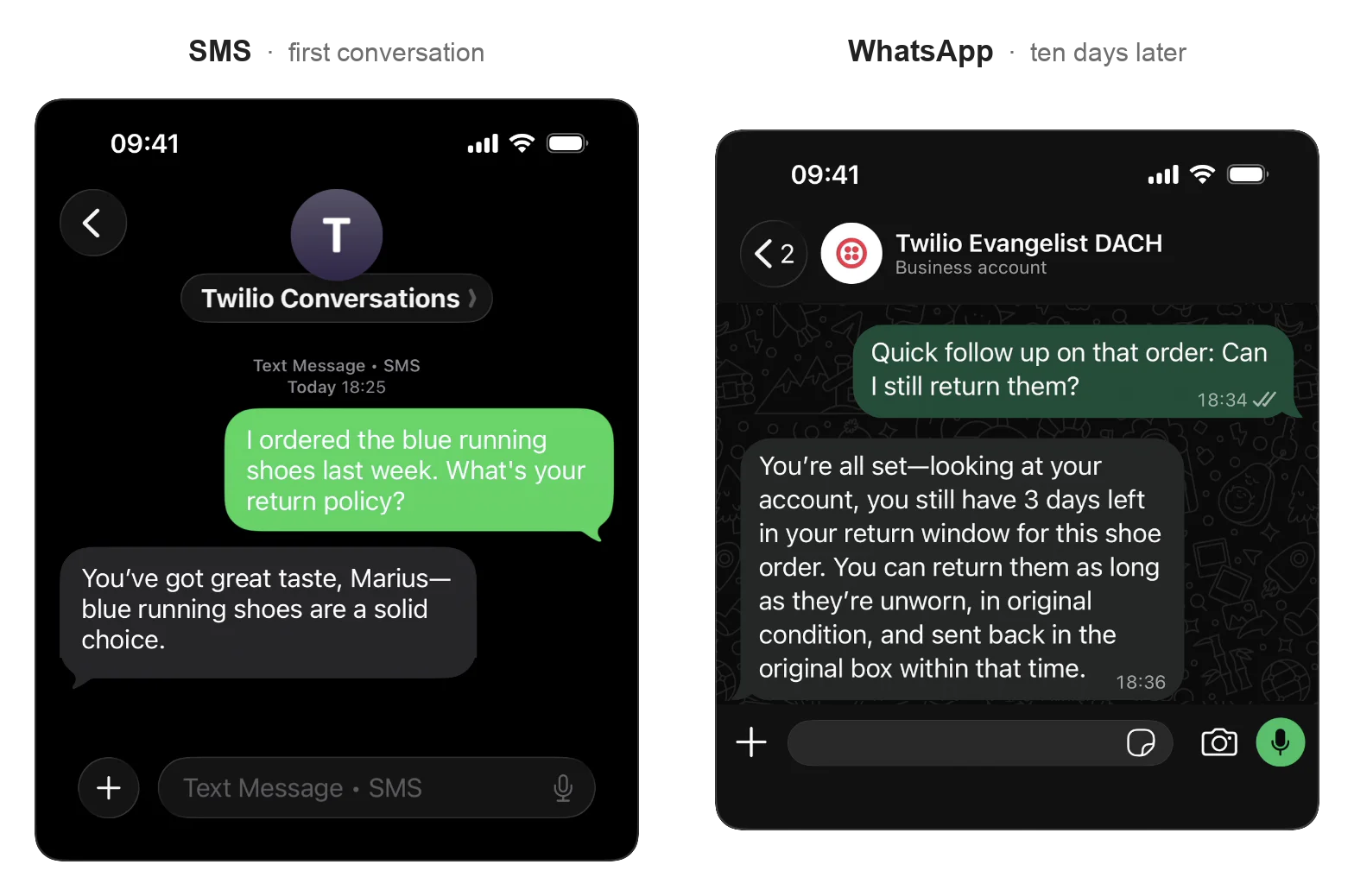 Two dark-mode phone screenshots side by side. The left is an SMS thread where the customer mentions blue running shoes and asks about the return policy. The right is a WhatsApp thread ten days later where the customer writes only "Quick follow up on that order: Can I still return them?" and the agent replies with the return window for that shoe order, without the customer having repeated any details.
