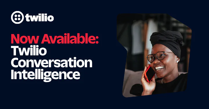 Smiling woman on phone with Twilio Conversation Intelligence announcement text.