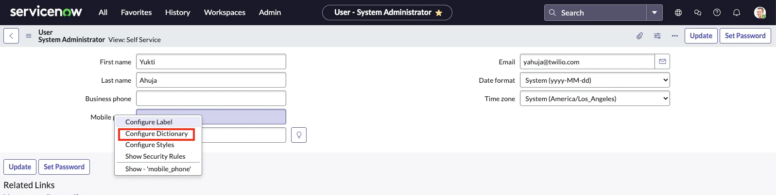 ServiceNow interface showing a user profile page with options to configure the mobile phone field. configure dictionary for phone number