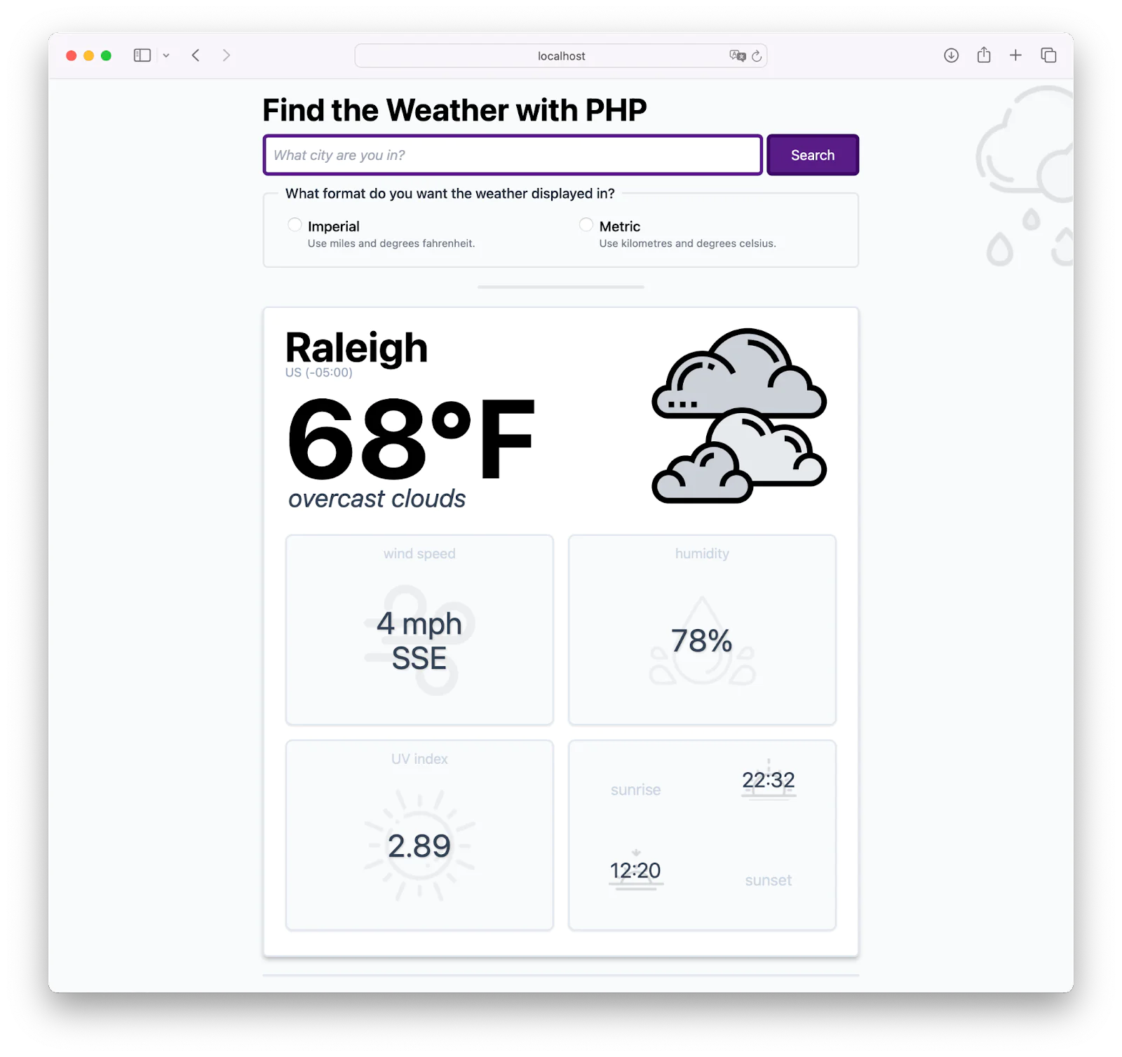 The PHP weather application, rendered in the Safari web browser, with weather data for Raleigh, North Carolina, USA. It has a field to enter a city name to find the weather for at the top of the page, and a radio button for choosing either imperial or metric as the unit of measurement for the weather data. Under that, it displays the weather data, including the temperature in degrees Fahrenheit and wind speed.