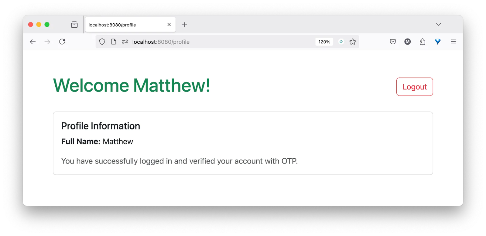 Screenshot of a user profile page showing a welcome message for Matthew and confirmation of OTP verification.