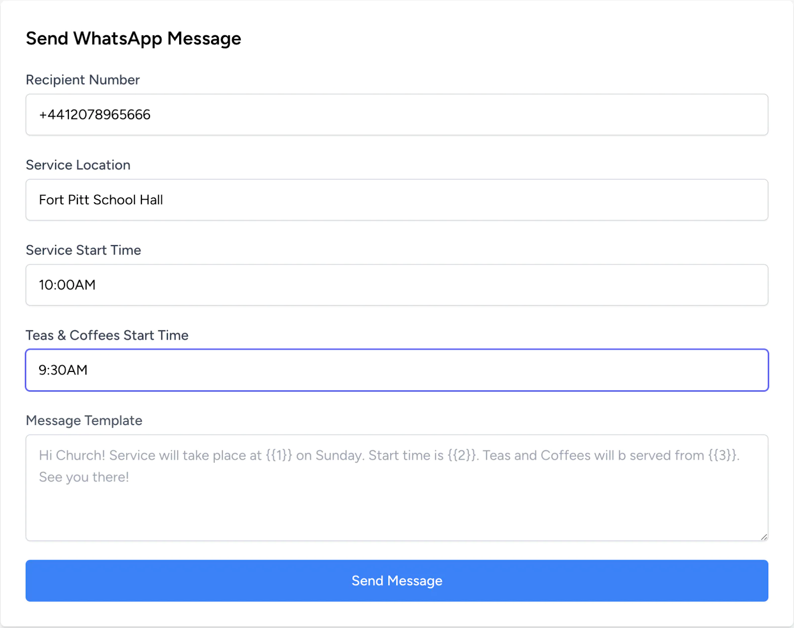 Screenshot of an interface for sending a WhatsApp message with fields for recipient number, service location, and start times. Form for sending message