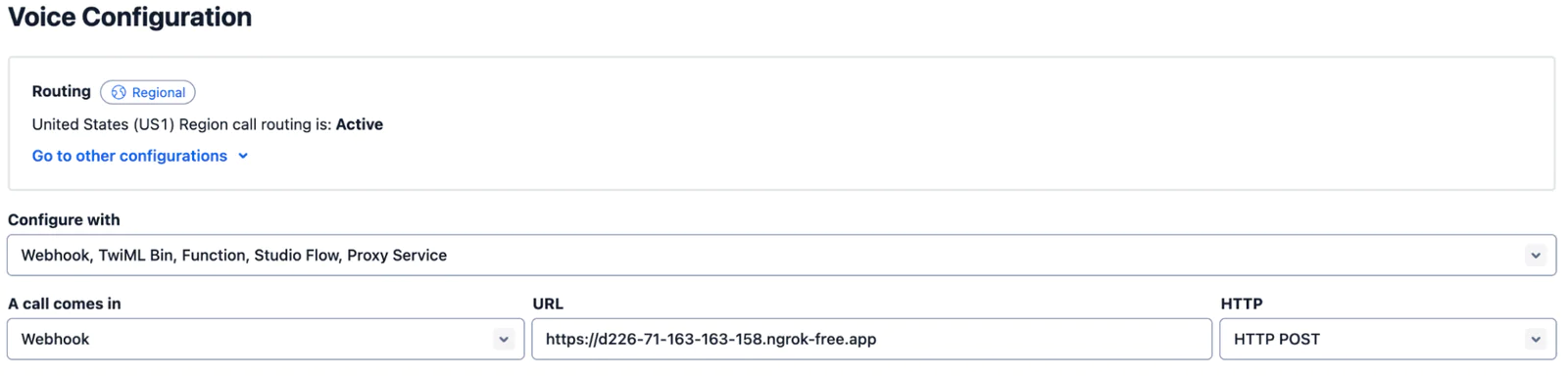 Voice Configuration so that Twilio sends a Webhook when a call comes in, to your ngrok forwarding URL, using HTTP POST. Voice Configuration so that Twilio sends a Webhook when a call comes in, to your ngrok forwarding URL, using HTTP POST.