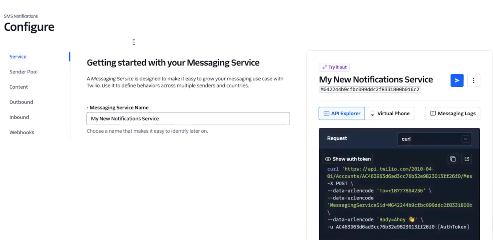 Configure dashboard showing messaging service setup form and a notification API request example.