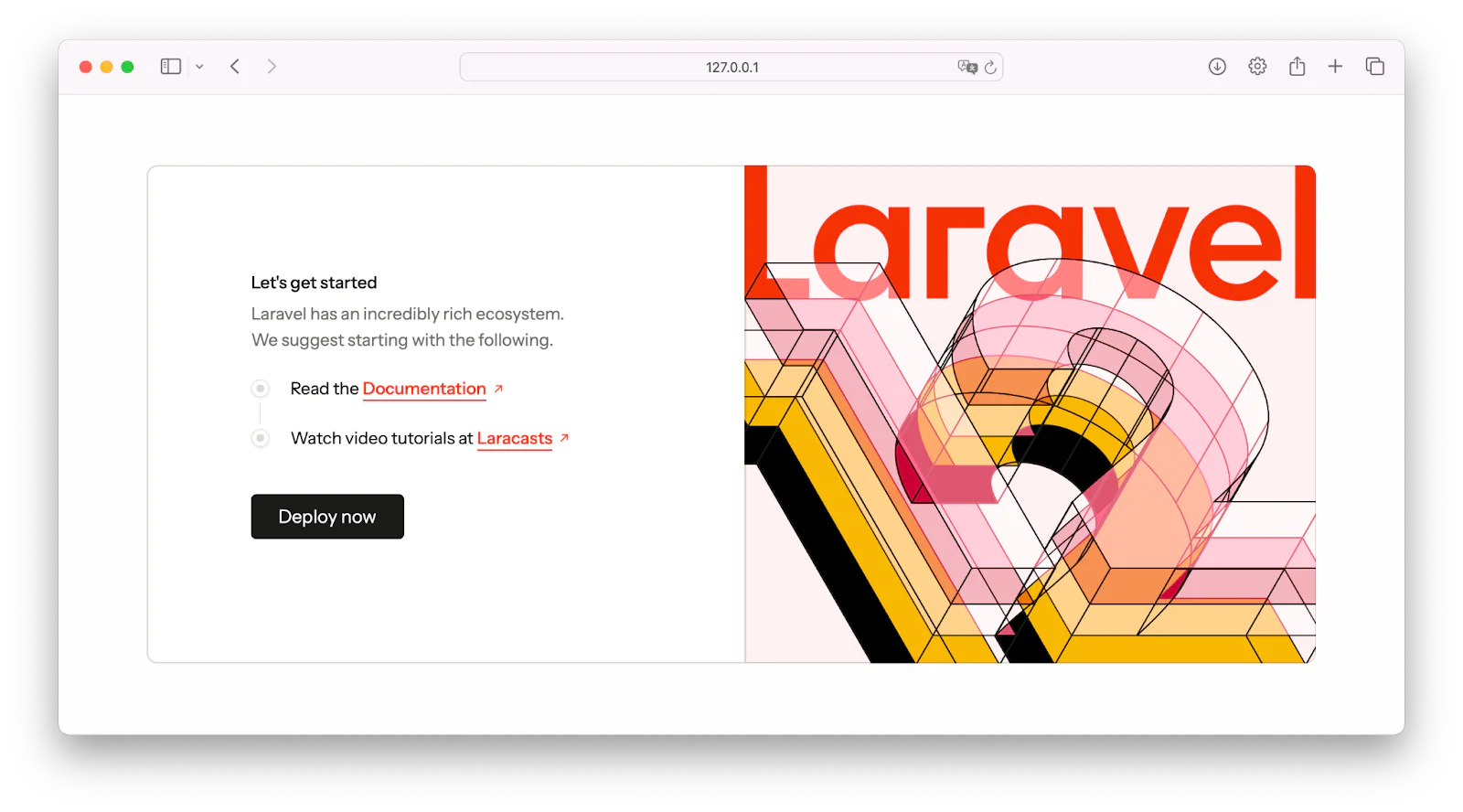 Laravel homepage with links to documentation and Laracasts tutorials and a Deploy now button.