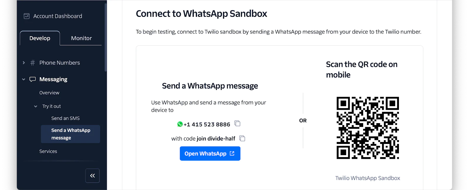 Twilio dashboard shows instructions for connecting to WhatsApp Sandbox, including a QR code and a test phone number.