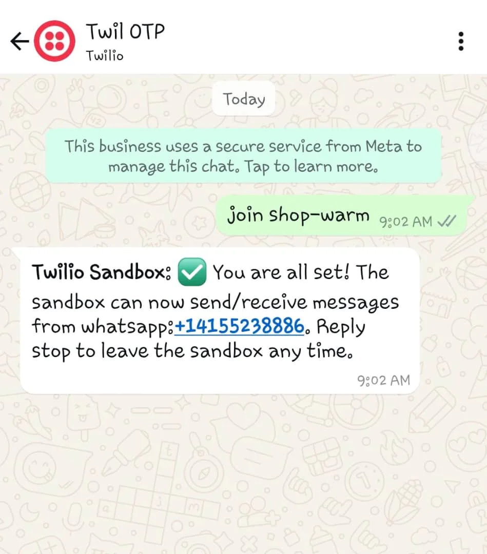 WhatsApp chat showing Twilio OTP service confirmation for sending/receiving messages.