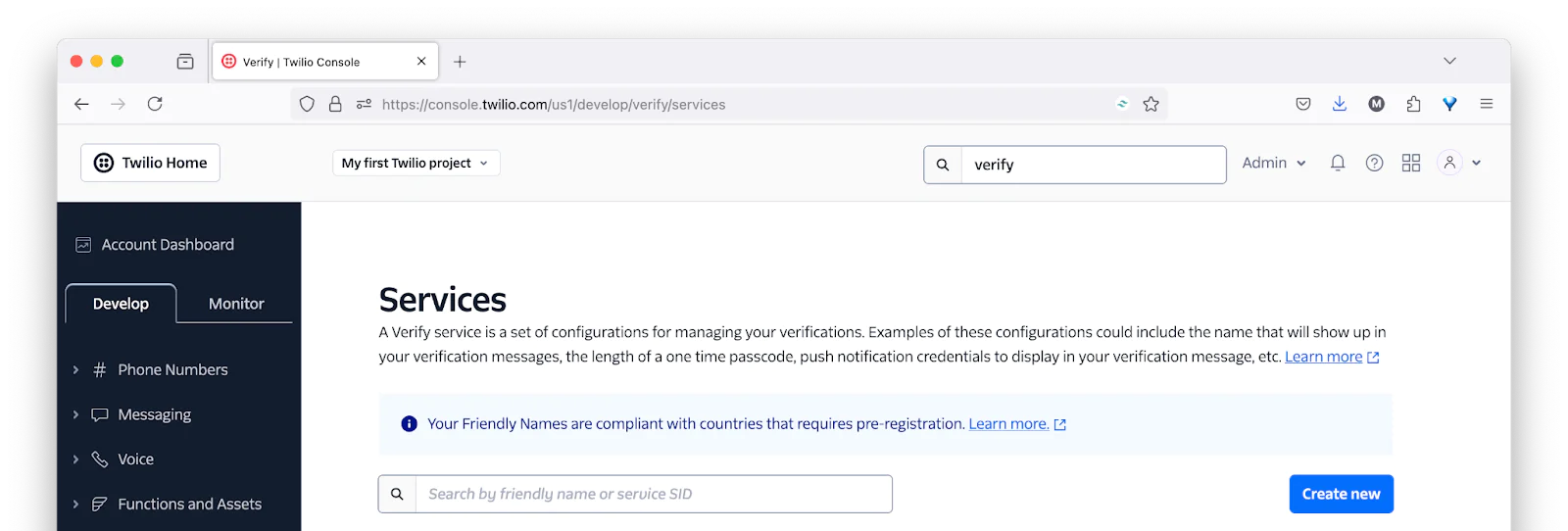 Twilio Verify service console with options to configure services and register friendly names. The Verify Services section of the Twilio Console