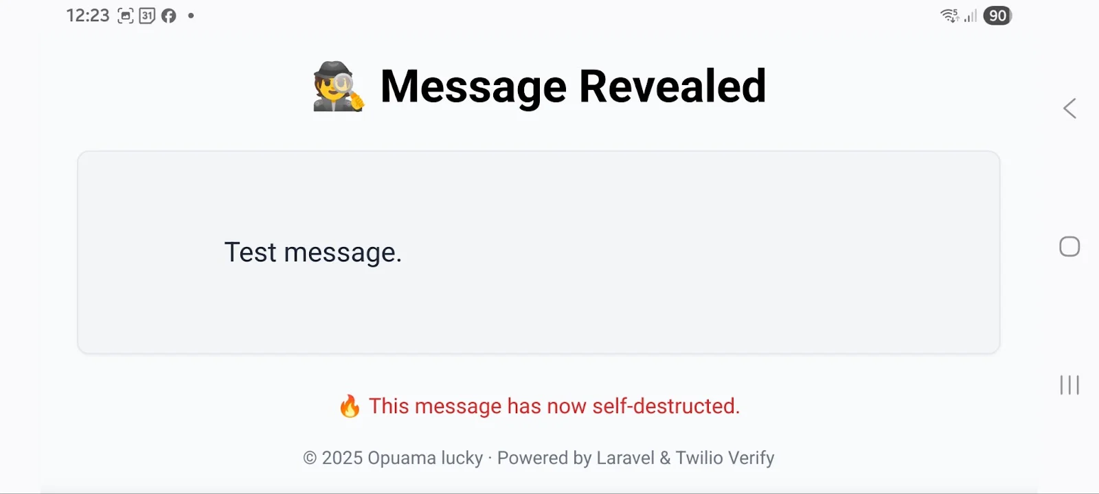 Screen showing Message Revealed notification with a self-destruction warning message at the bottom.