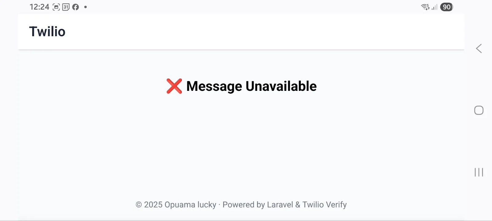 Screen showing Message Unavailable error on Twilio interface with copyright notice at the bottom.
