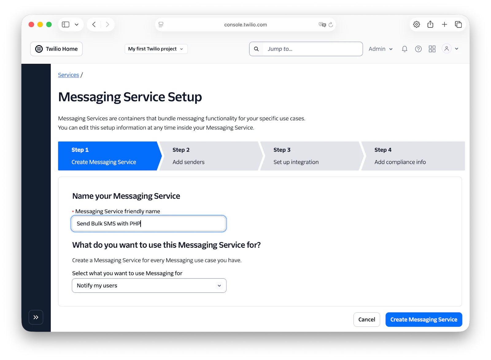 Twilio setup screen for creating a new messaging service with steps displayed and fields to fill out.