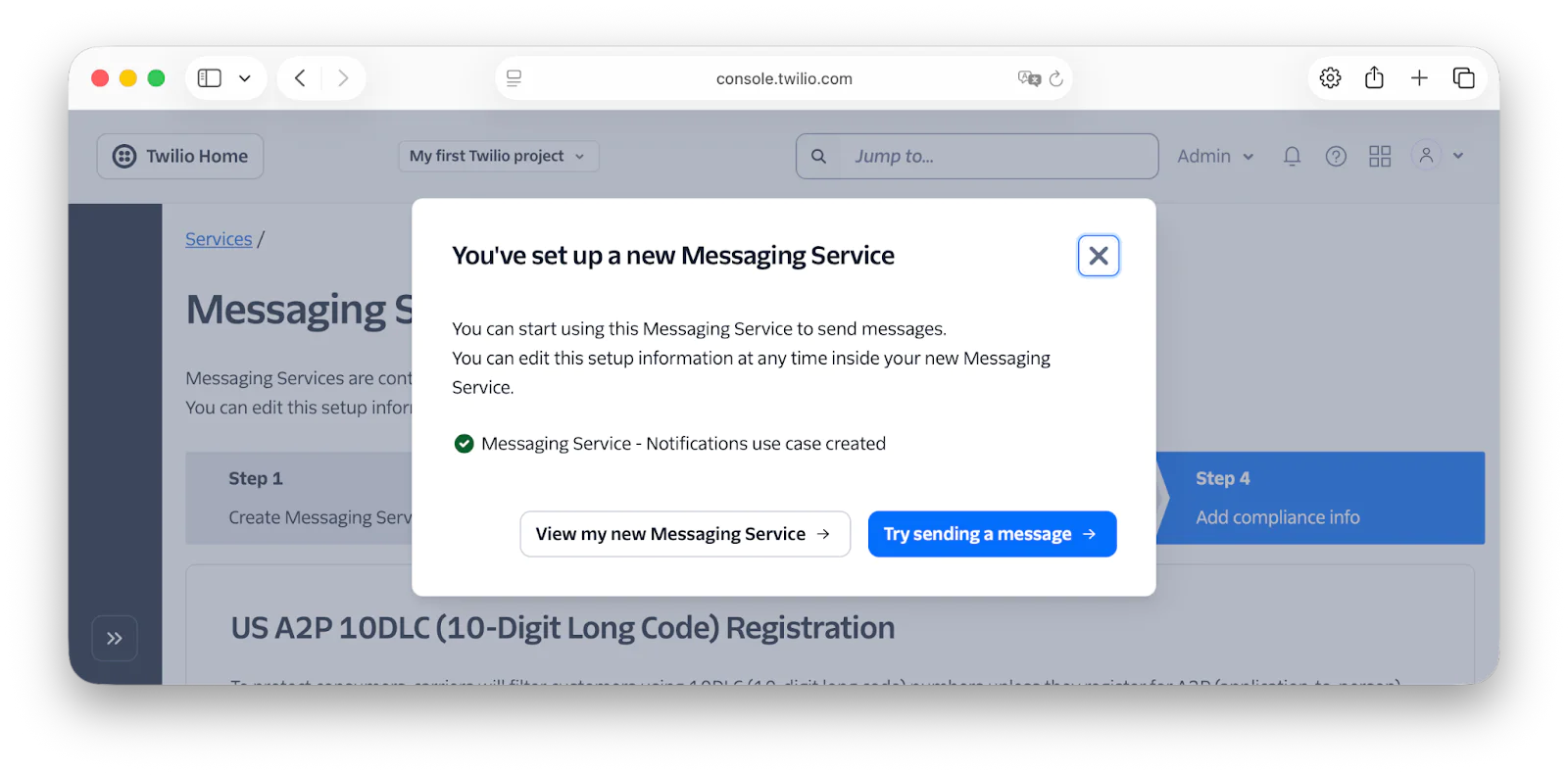 Screenshot of Twilio console confirming a new messaging service has been set up, with options to view and send a message.