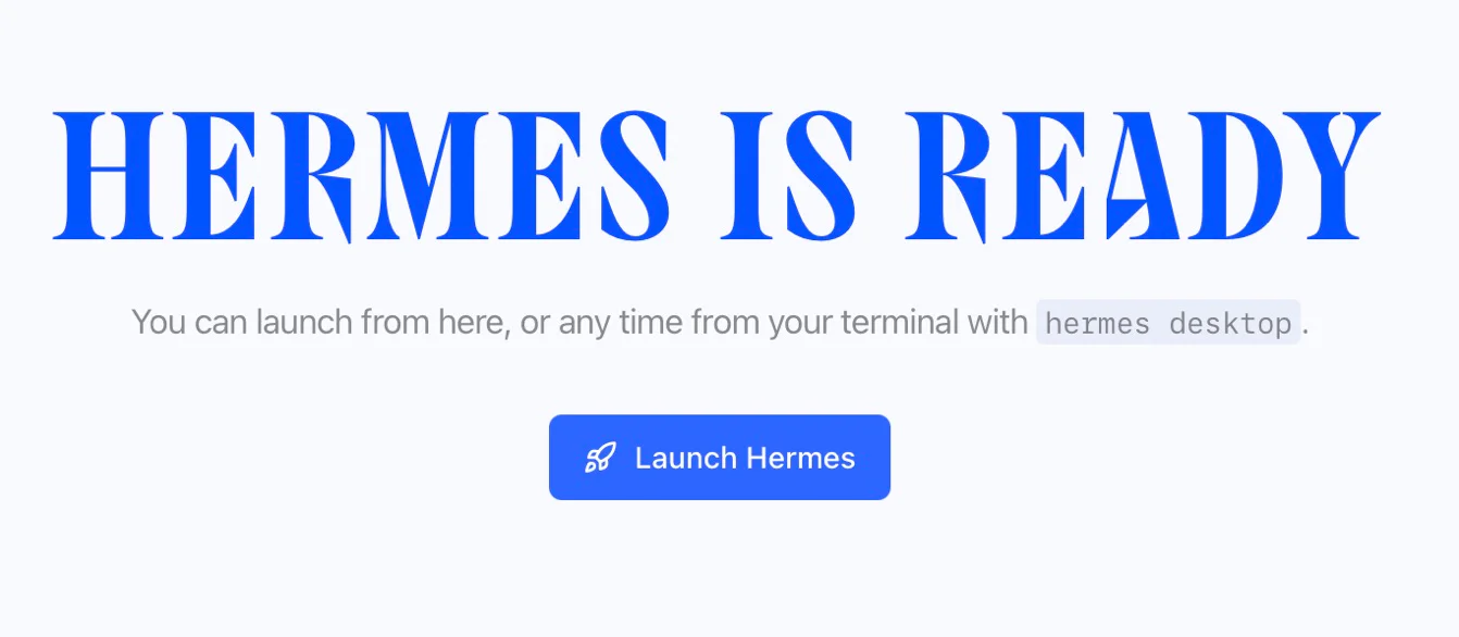 Hermes is ready!