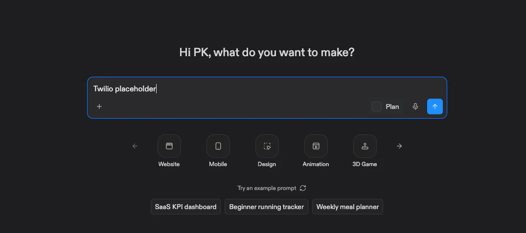 A dark-themed interface asking the user what they want to make, with Twilio placeholder entered in the textbox.
