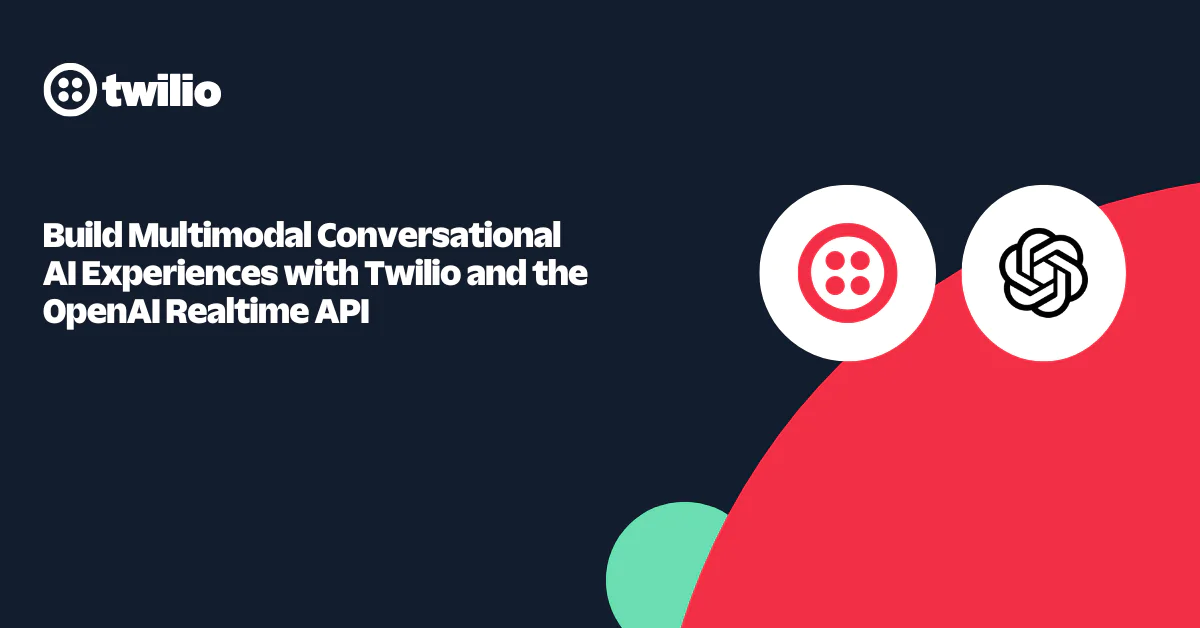Twilio and OpenAI logos with text about building multimodal conversational AI experiences.