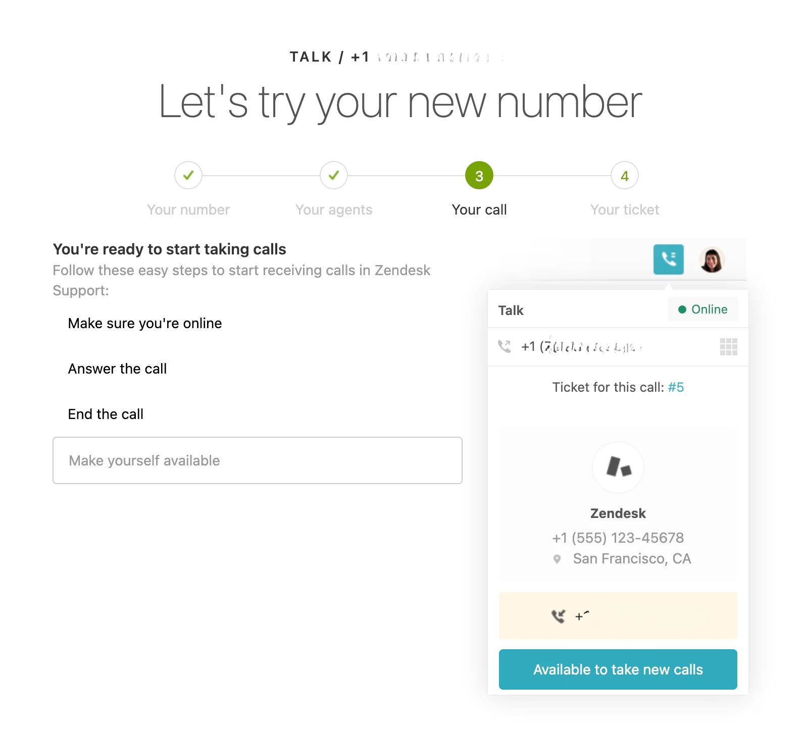 ZenDesk screen showing the number that you can try, and the digital phone for testing. 
