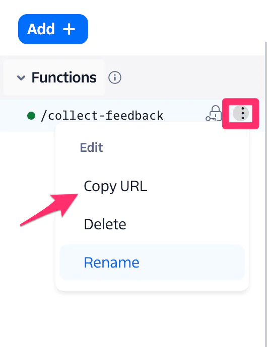 Options Menu for Collect Feedback Function Dropdown menu with options to copy URL, delete, or rename the collect-feedback function.