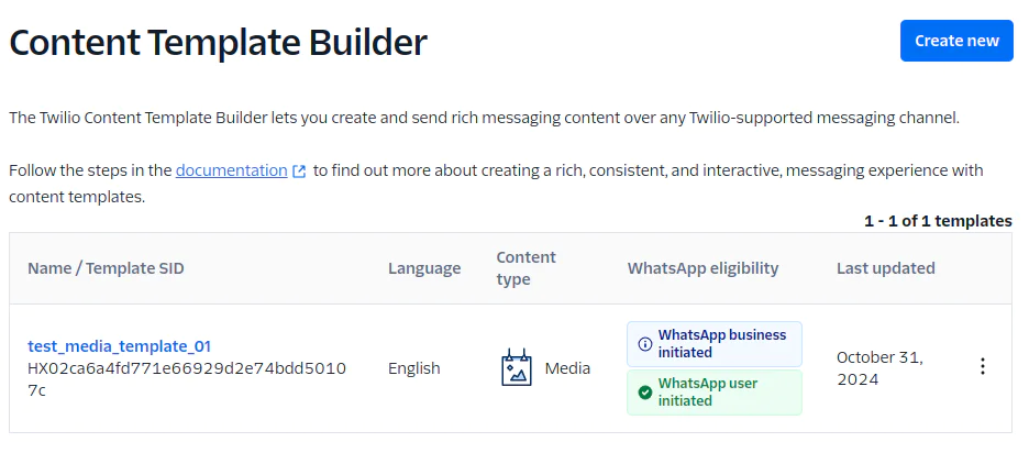 Twilio Content Template Builder Interface Screenshot of Twilio Content Template Builder showing one media template with WhatsApp eligibility details.