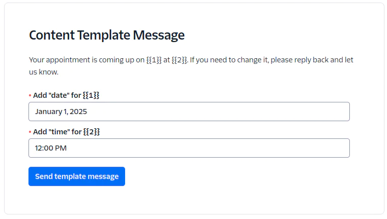 Appointment Reminder Template Message Screenshot of a content template message for upcoming appointment with date and time placeholders filled in.