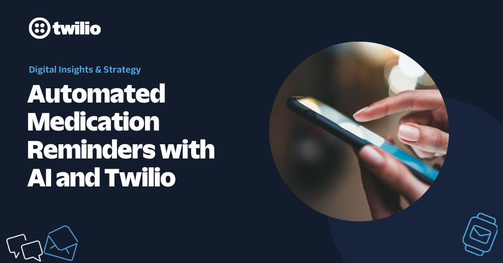 Automated Medication Reminders | AI & Twilio for Better Adherence
